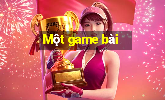 Một game bài