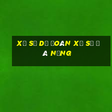 xổ số dự đoán xổ số đà nẵng