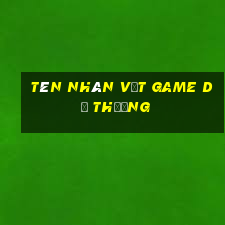 tên nhân vật game dễ thương