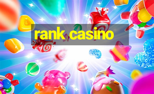 rank casino