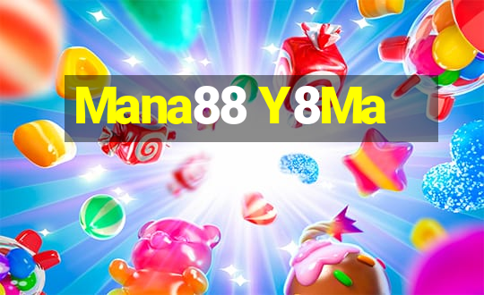 Mana88 Y8Ma