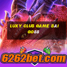 Luxy Club Game Bài Go88