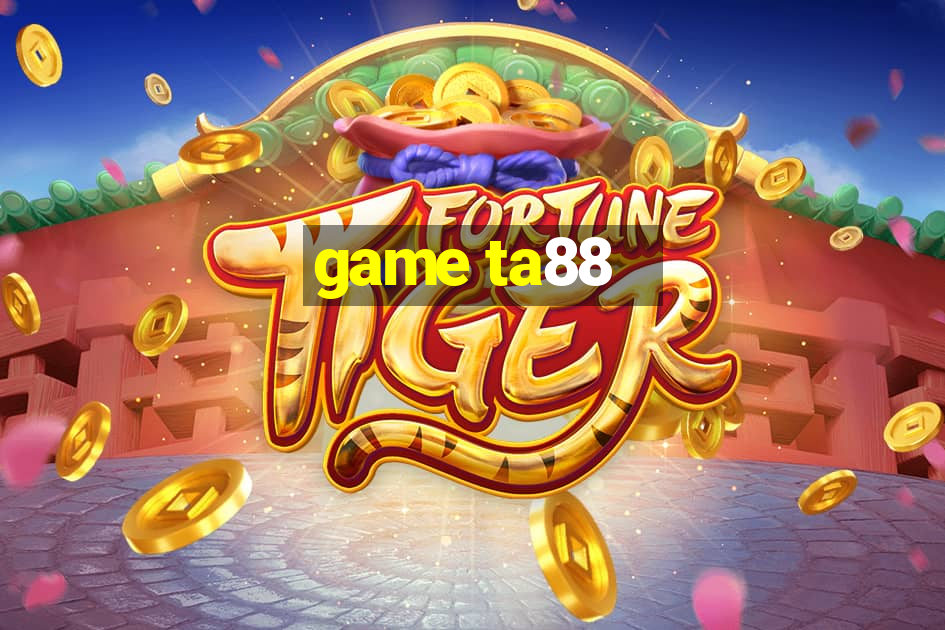 game ta88