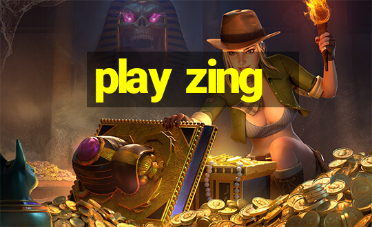 play zing