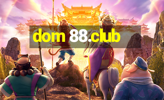 dom 88.club