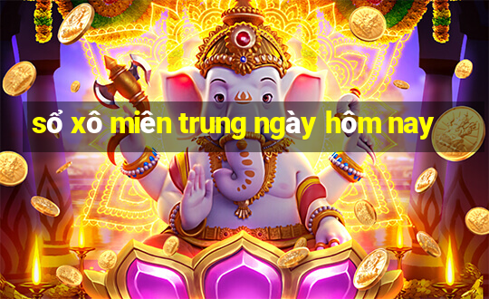 sổ xô miên trung ngày hôm nay