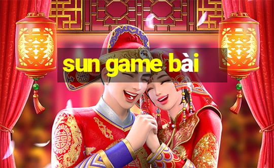 sun game bài