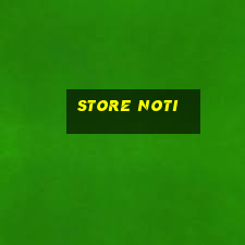 store noti