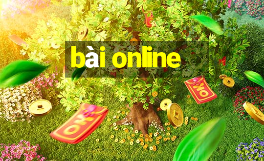 bài online