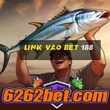 link vao bet 188