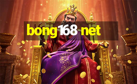 bong168 net