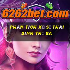 Phân tích xổ số thái bình thứ Ba