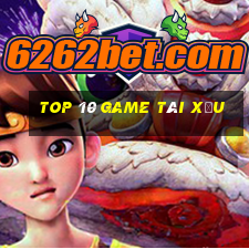 top 10 game tài xỉu