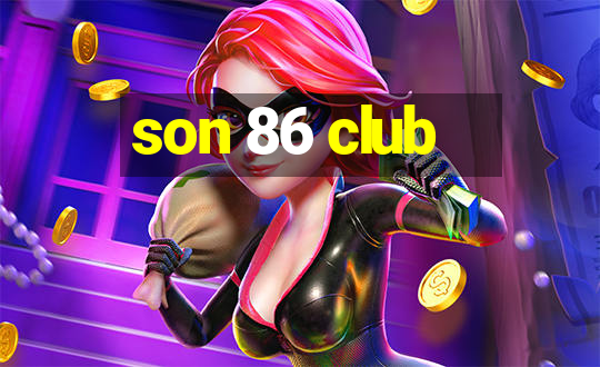 son 86 club