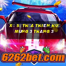 xổ số thừa thiên huế mùng 3 tháng 3