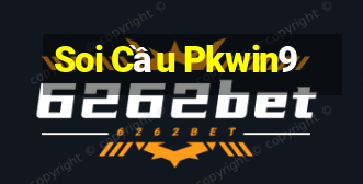 Soi Cầu Pkwin9