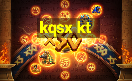 kqsx kt