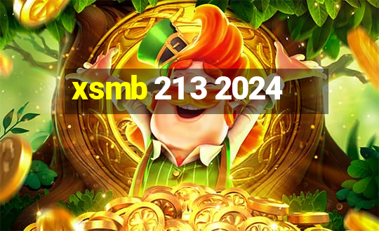 xsmb 21 3 2024