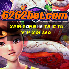 xem bóng đá trực tuyến xoi lac