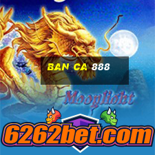 ban ca 888