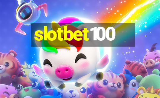 slotbet100