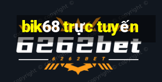 bik68 trực tuyến