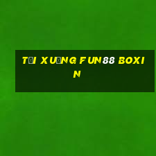 Tải xuống Fun88 Boxin