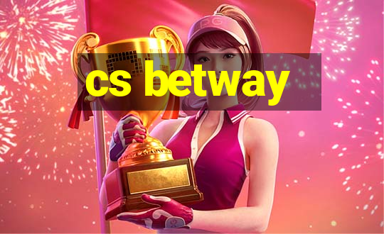 cs betway