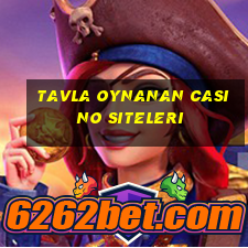 tavla oynanan casino siteleri