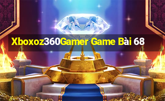 Xboxoz360Gamer Game Bài 68