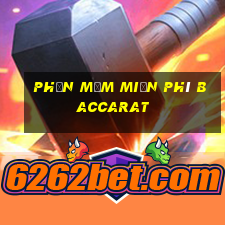 Phần mềm miễn phí Baccarat