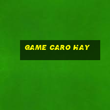 game caro hay