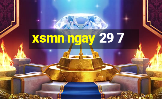 xsmn ngay 29 7