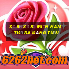 xổ số xổ số miền nam thứ ba hàng tuần