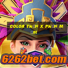 Color Thần x Phần mềm