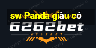 sw Panda giàu có