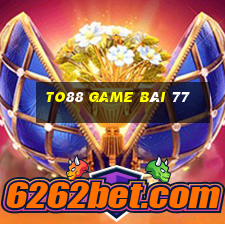 To88 Game Bài 77