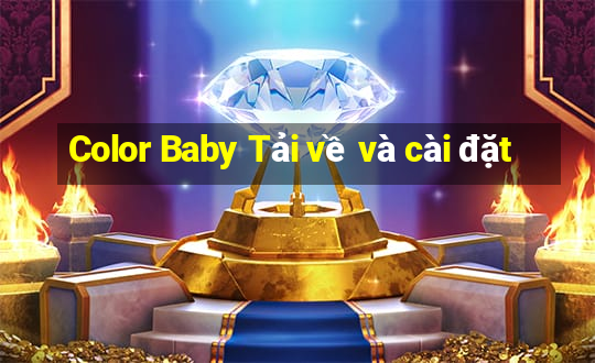 Color Baby Tải về và cài đặt