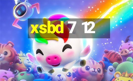 xsbd 7 12