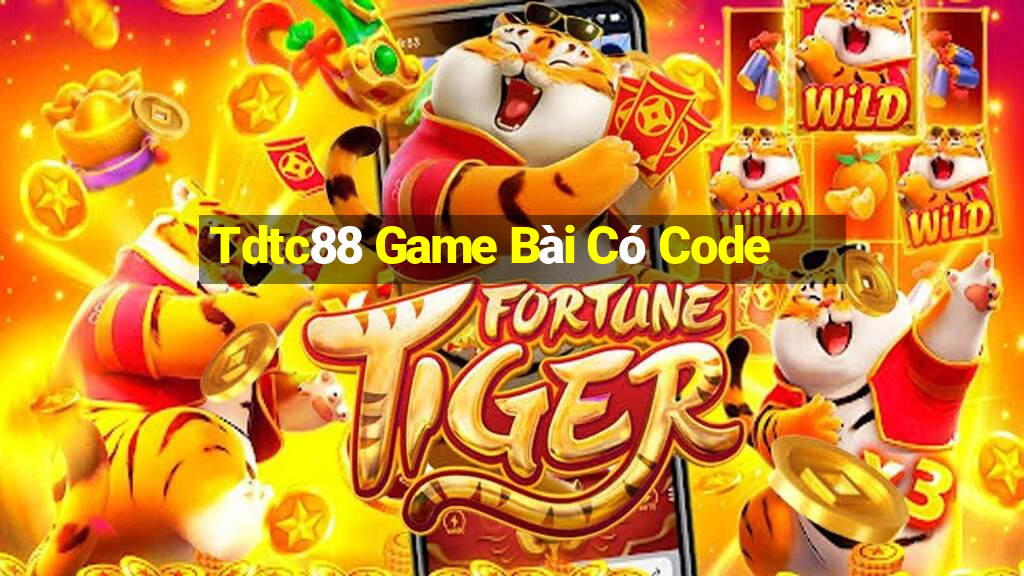 Tdtc88 Game Bài Có Code