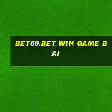 Bet69.Bet Win Game Bài