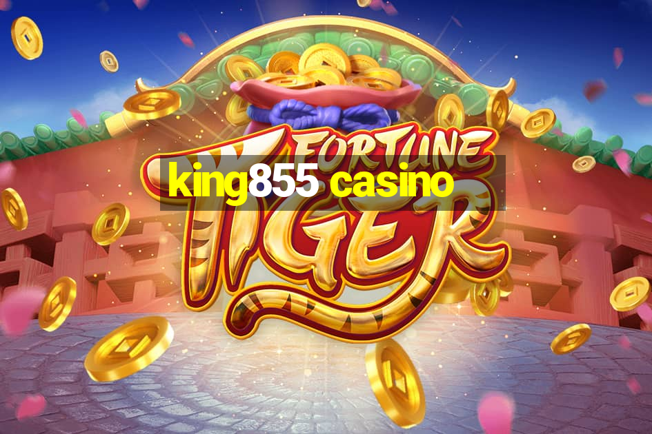 king855 casino