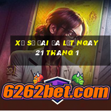 xổ số đài đà lạt ngày 21 tháng 1