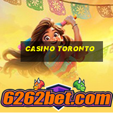 casino toronto