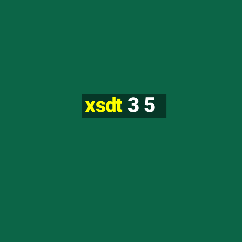 xsdt 3 5