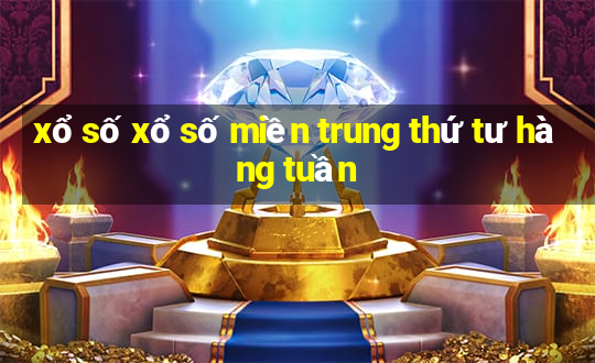 xổ số xổ số miền trung thứ tư hàng tuần