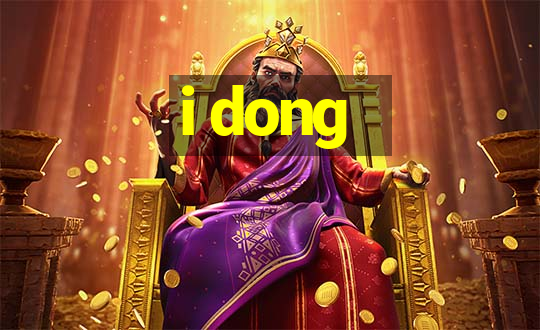 i dong