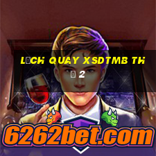 Lịch quay XSDTMB Thứ 2