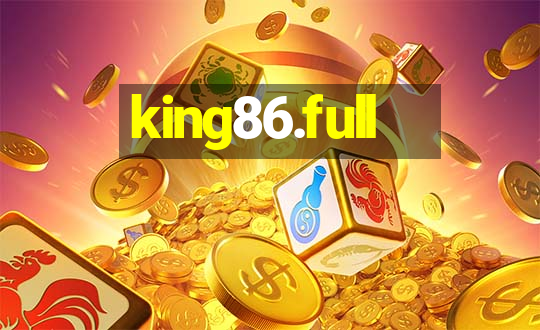 king86.full