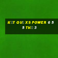 Kết quả XS power 6 55 Thứ 3